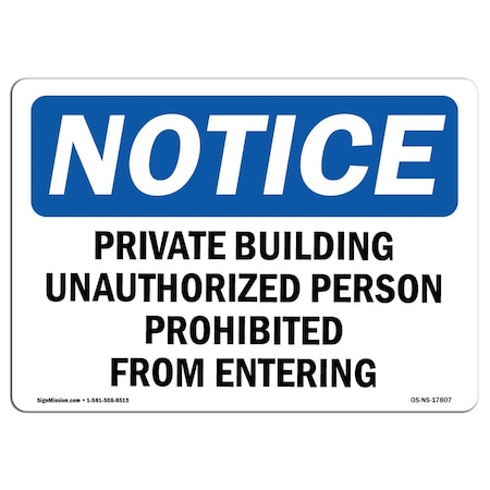 Signmission Sign, 18" H, 24" W, Rigid Plastic, Private Building Unauthorized Persons Prohibited Sign, Landscape OS-NS-P-1824-L-17807